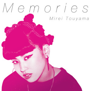 收聽MIREI的Memories歌詞歌曲