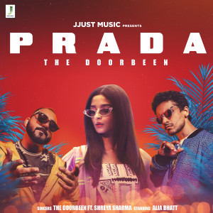 Dengarkan lagu Prada nyanyian The Doorbeen dengan lirik