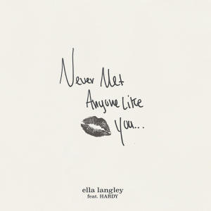 อัลบัม Never Met Anyone Like You ศิลปิน Ella Langley