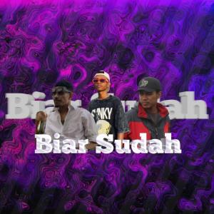 Album Biar Sudah from VGT REMCO