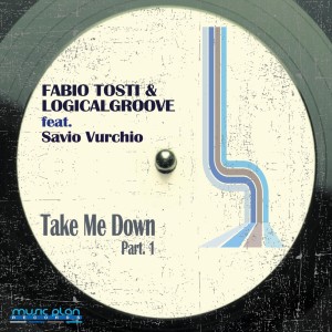 收听Fabio Tosti的Take Me Down (part. 1) (Tunnel Dub)歌词歌曲