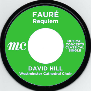 Westminster Cathedral Choir的專輯Fauré: Requiem Op. 48