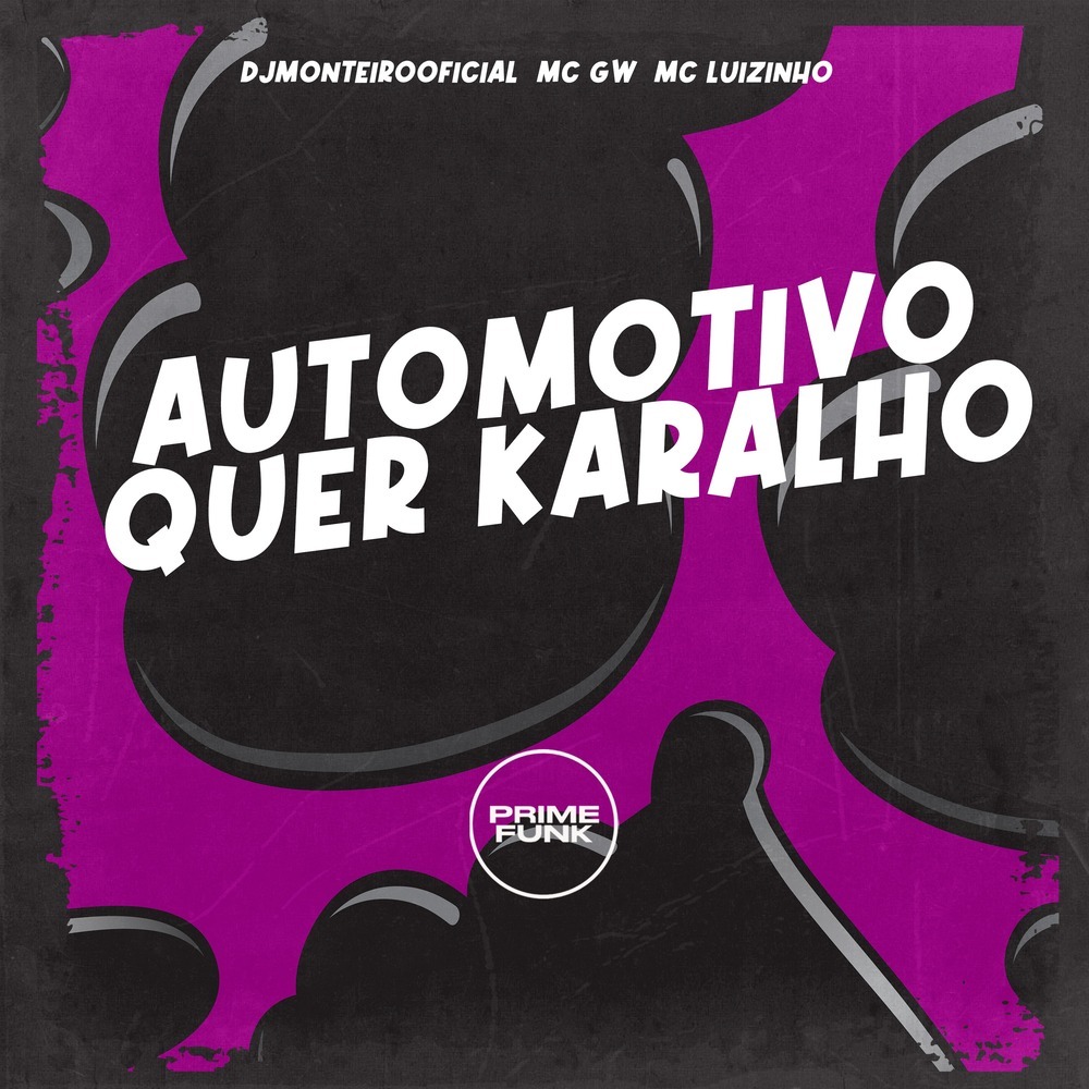 Automotivo Quer Karalho (Explicit)