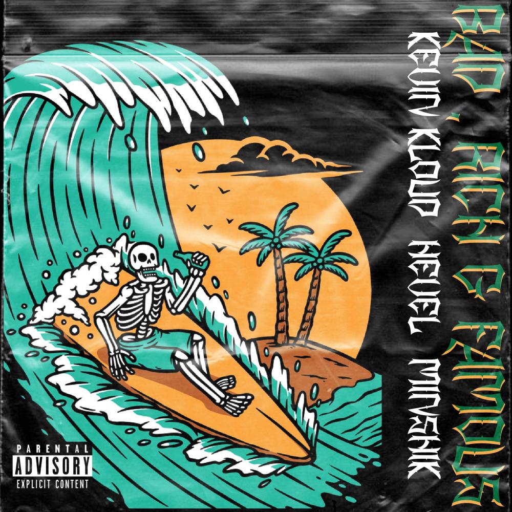 Bad (Rich & Famous) (feat. Minshik & Hevel) (Explicit)