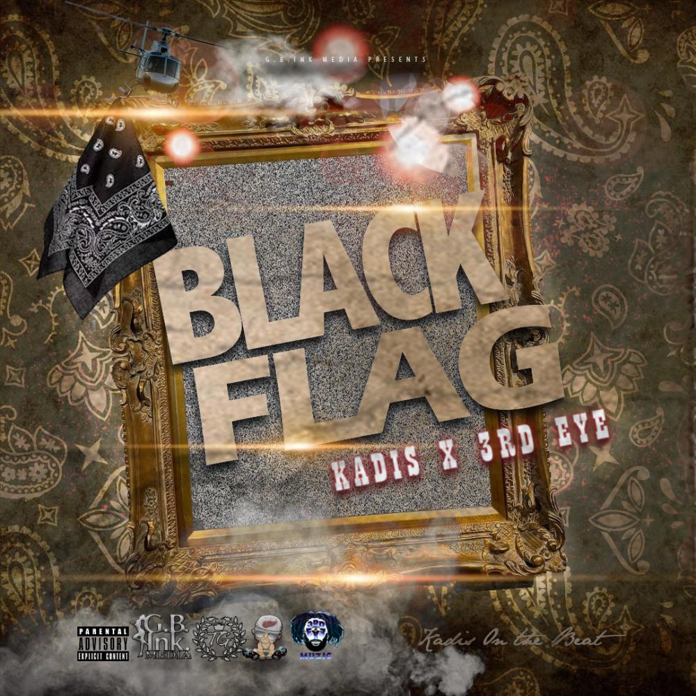 Black Flag (feat. 3rd Eye) (Explicit)