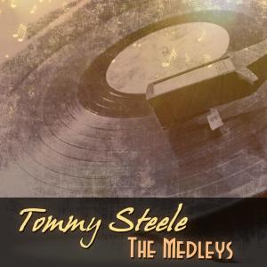 ดาวน์โหลดและฟังเพลง Medley: Singing in the Rain / Rambling Rose / Tip Toe Through the Tulips / When the Red Red Robin / (I'd Like to Get You) On a Slow Boat to China พร้อมเนื้อเพลงจาก Tommy Steele