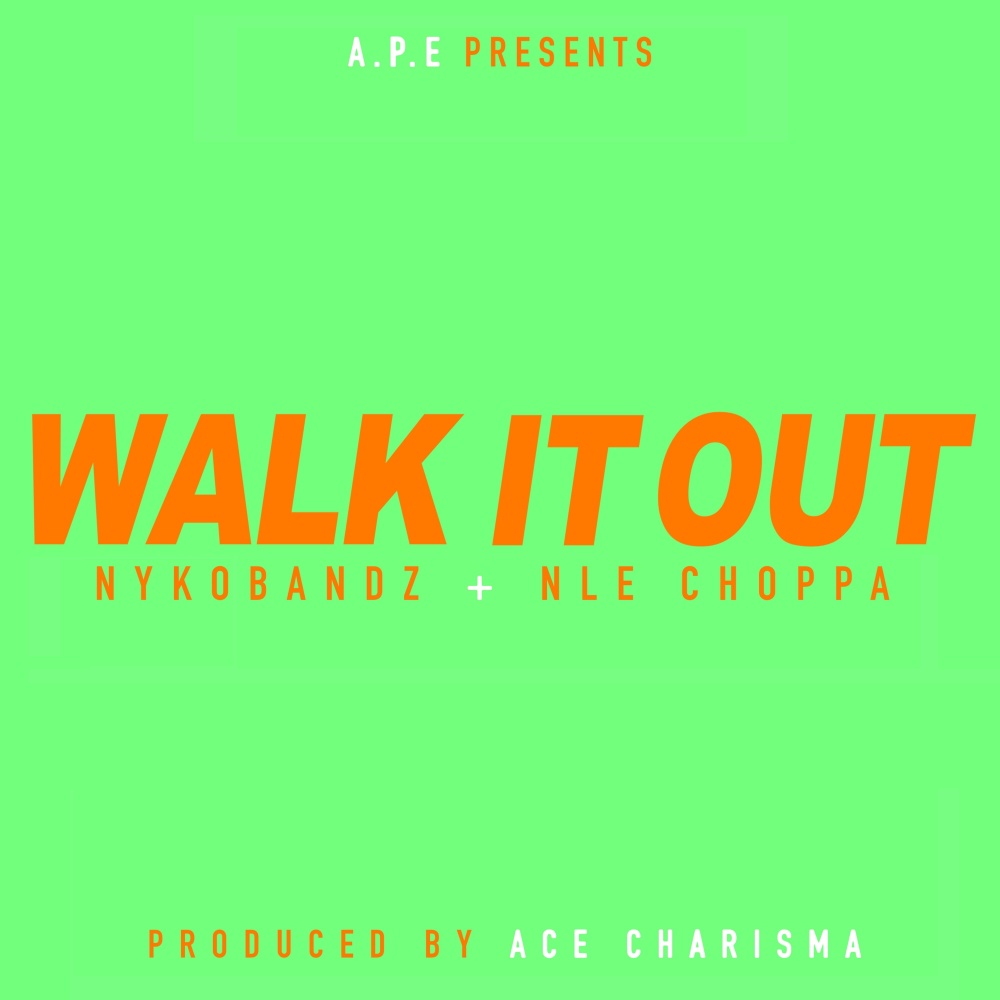 Walk It Out (Explicit)