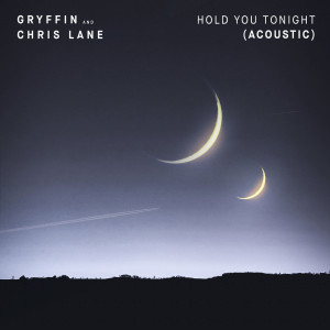 收聽Gryffin的Hold You Tonight (Acoustic)歌詞歌曲