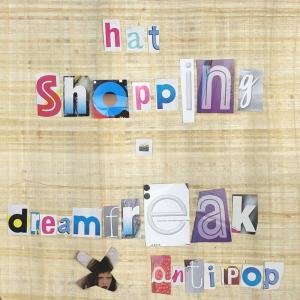 收聽dreamfreak的hat shopping歌詞歌曲