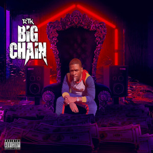 Listen to Big Chain (Explicit) song with lyrics from Rico Tha Kidd