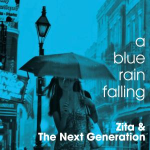 Album A blue rain falling oleh zita