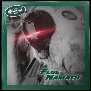 收听Scottie Spitten的Floe Namath (Explicit)歌词歌曲