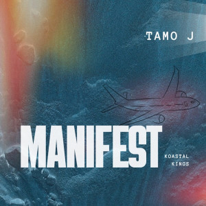 收聽Tamo J的Manifest歌詞歌曲
