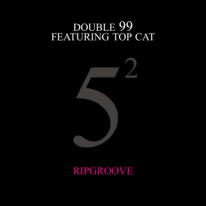 Listen to Ripgroove (Reimagination) (Edit) song with lyrics from Double 99