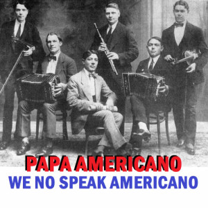 ดาวน์โหลดและฟังเพลง Pa pa Americano พร้อมเนื้อเพลงจาก Dj Kiky