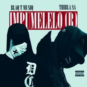 Album Impumelelo (R) oleh Blaq T MusiQ