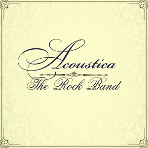 Album The Rock Band from Acoustica