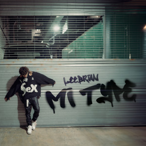 Leebrian的專輯Mi Type (Explicit)