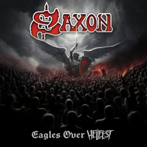 Saxon的專輯Eagles Over Hellfest