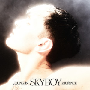 ดาวน์โหลดและฟังเพลง Skyboy พร้อมเนื้อเพลงจาก Duncan Laurence