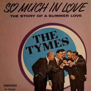 Album So Much In Love (1963) oleh The Tymes