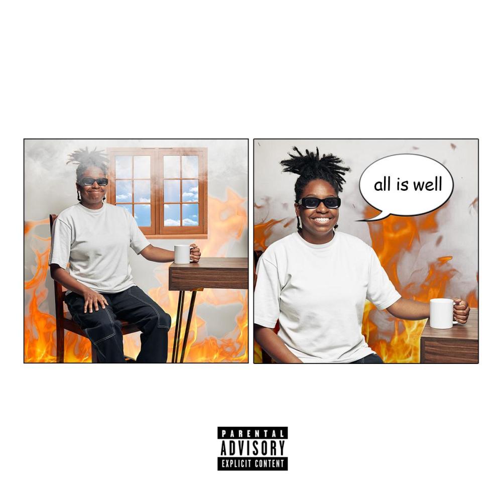 All is well (Explicit)