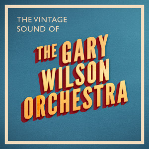 Dengarkan Top Of The World (Instrumental) lagu dari The Gary Wilson Orchestra dengan lirik