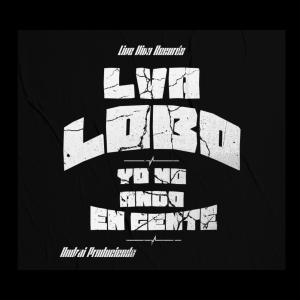 Lobo的專輯YNAG (Yo No Ando En Gente) (Explicit)