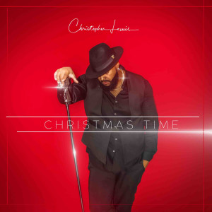 收聽Christopher Lewis的Christmas Time Is Here歌詞歌曲