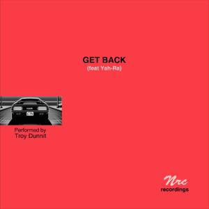 YaH-Ra的專輯Get Back (feat. Yah-Ra)