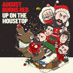 August Burns Red的專輯Up on the Housetop
