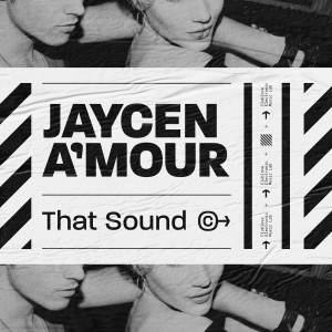 Listen to That Sound song with lyrics from Jaycen A'mour