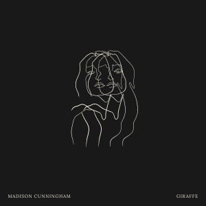 ดาวน์โหลดและฟังเพลง Giraffe พร้อมเนื้อเพลงจาก Madison Cunningham
