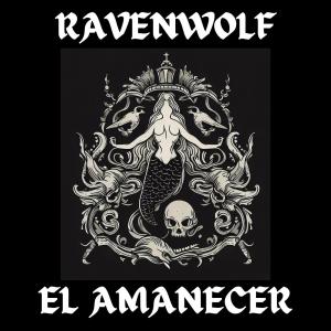 Ravenwolf的專輯El Amanecer