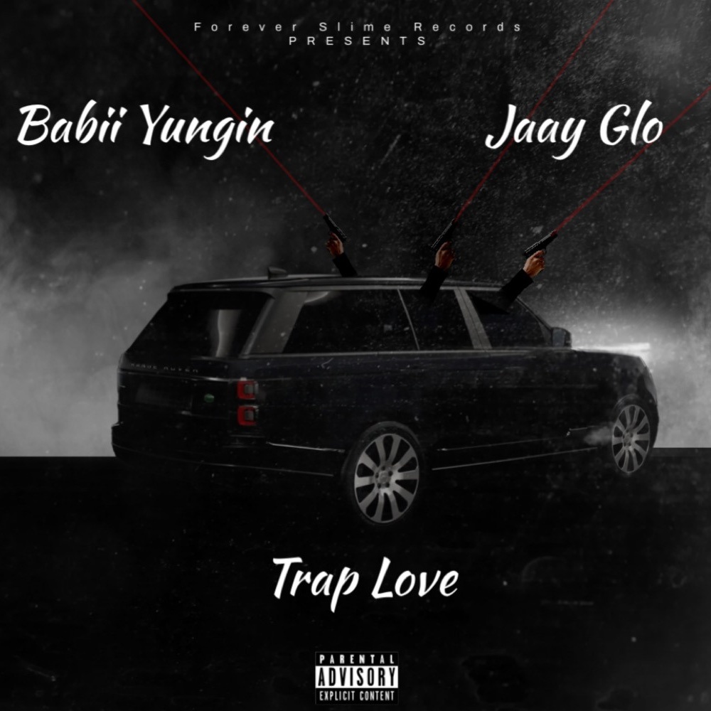 Trap Love (feat. Jaay glo) (Explicit)