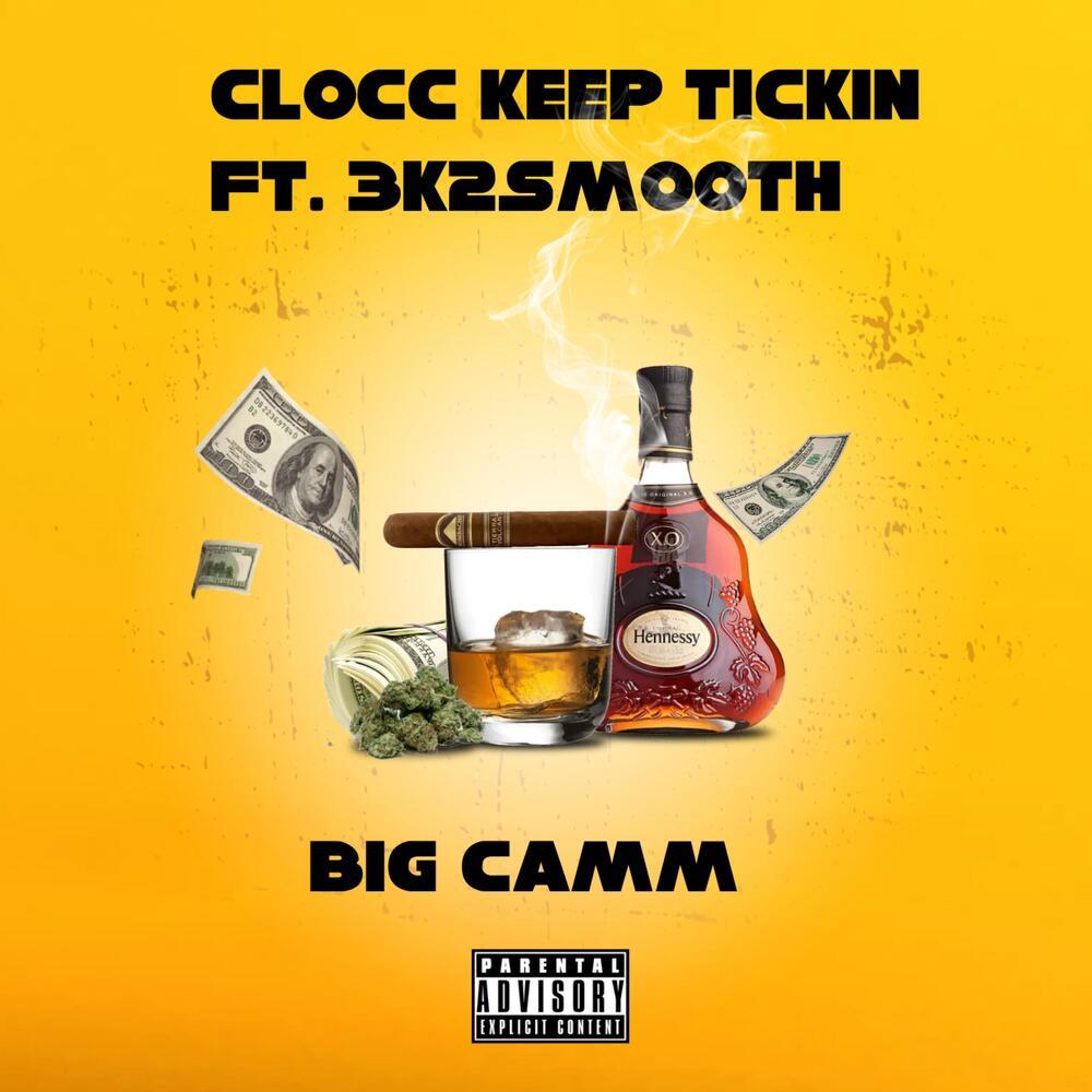 Clocc Keep Tickin (Explicit)