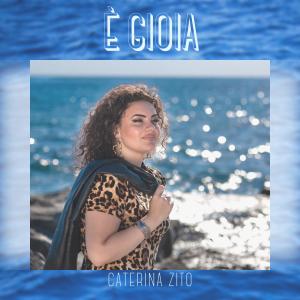 CATERINA ZITO的專輯è gioia