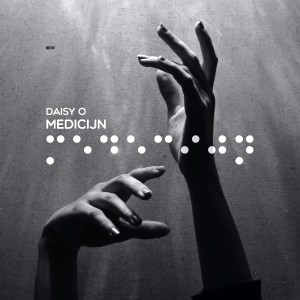ดาวน์โหลดและฟังเพลง Medicijn พร้อมเนื้อเพลงจาก Daisy O