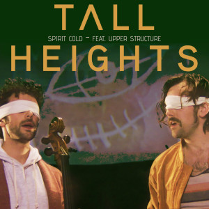 收聽Tall Heights的Spirit Cold歌詞歌曲