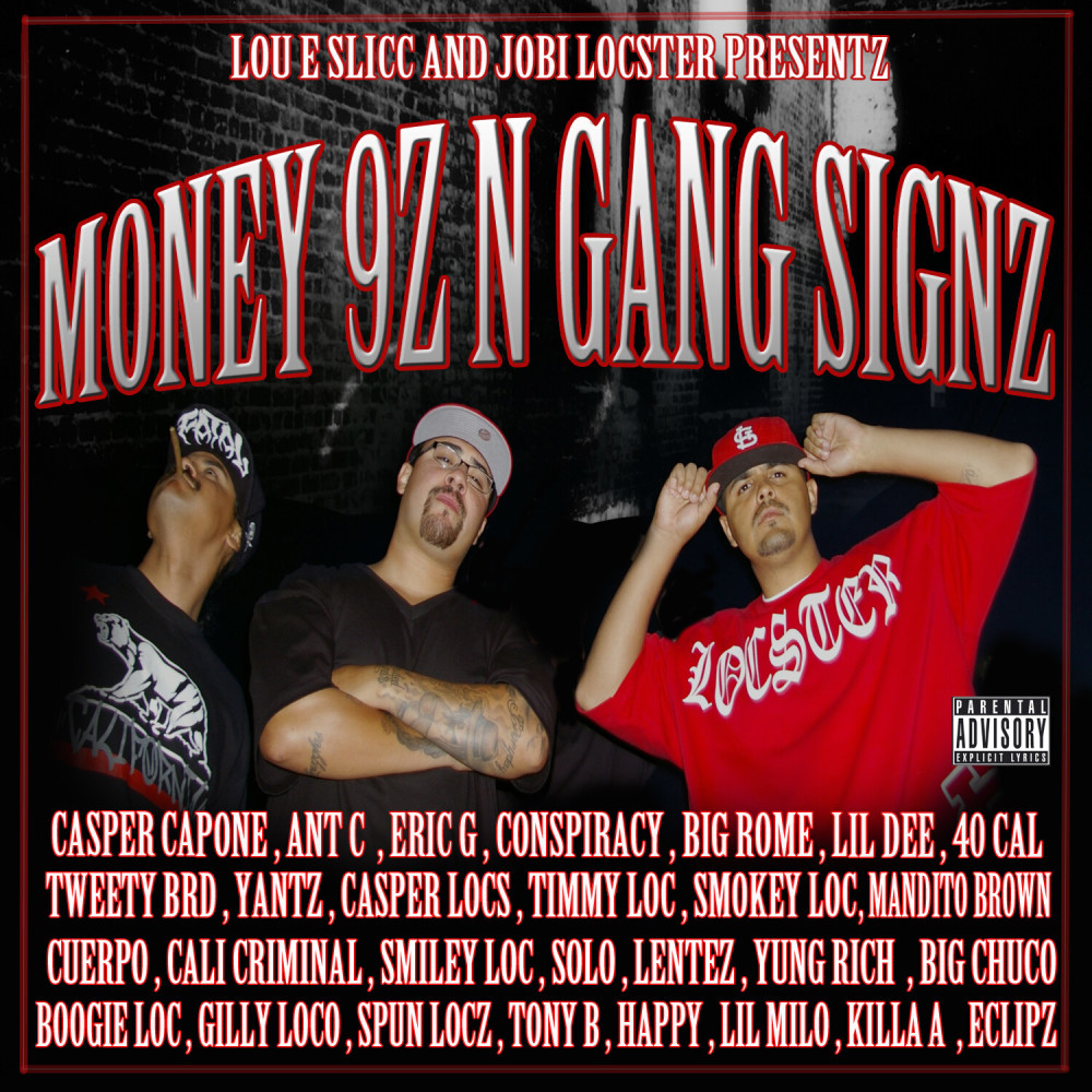 Gangsta Gangsta (feat. Yantz, Spun Locs, Timmy Loc, Cali Criminal, Big Rome, Smiley Loc) (Explicit)