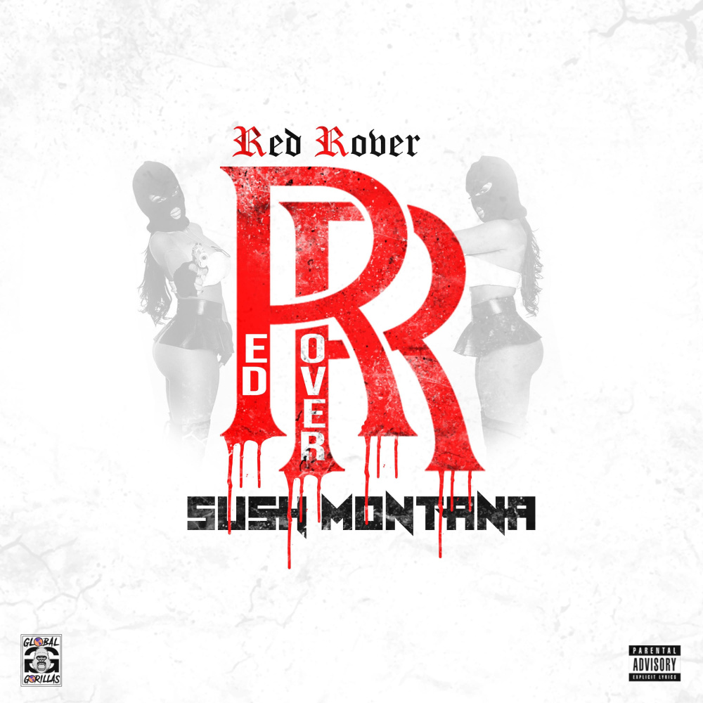 Red Rover (Explicit)