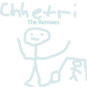 Gansko的專輯Chhetri (The Remixes)