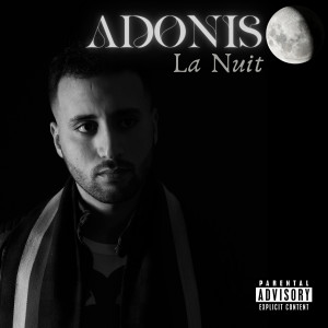 Album La Nuit (Explicit) from Adonis