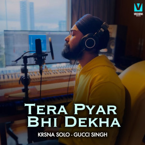 Album Tera Pyar Bhi Dekha from Krsna Solo