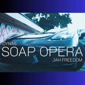 Dynas的專輯Soap Opera (Explicit)