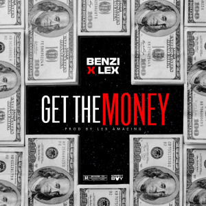Album Get the Money (Explicit) from Benzi