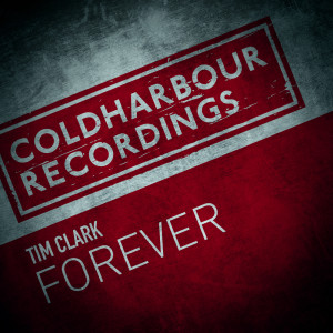ดาวน์โหลดและฟังเพลง Forever พร้อมเนื้อเพลงจาก Tim Clark