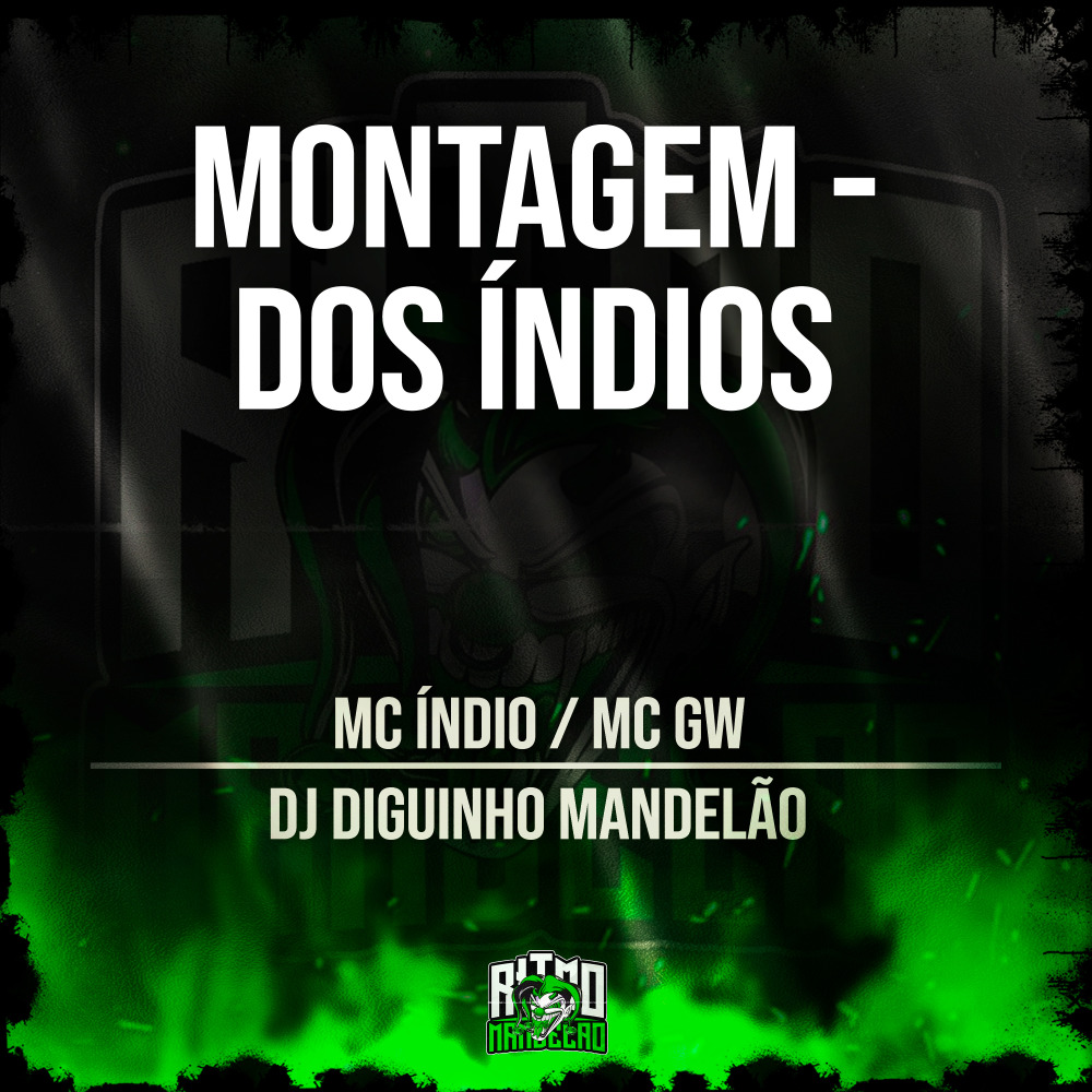 Montagem dos Indios