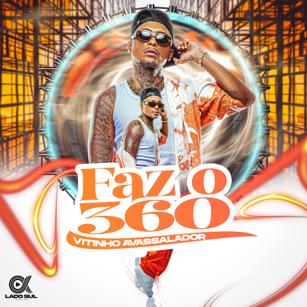 Faz o 360 (Explicit)