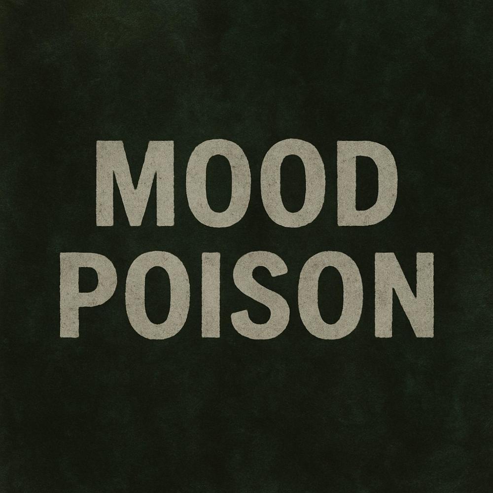 mood poison